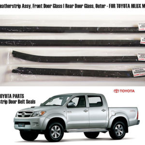 ຍາງຮີດນ້ຳຂອບປະຕູ TOYOTA VIGO ປີ 2004-2015  ແທ້ສູນ